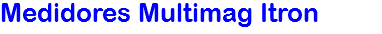 Medidores Multimag Itron